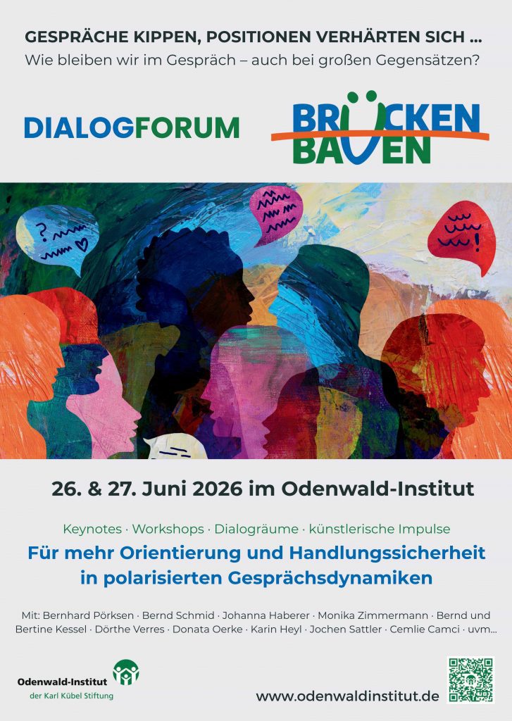 Plakat des Odenwald-Institutes zum Dialog Forum "Brücken Bauen"