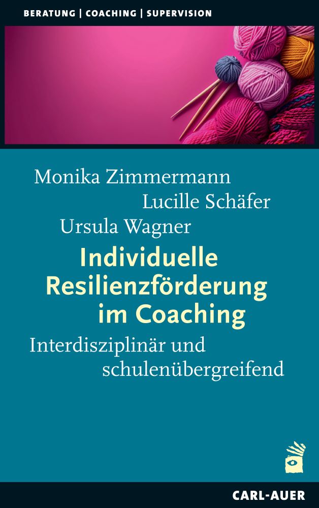 Buch "Individuelle Resilienzförderung im Coaching"